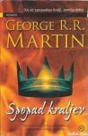 Spopad kraljev / George R. R. Martin