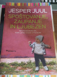 Spoštovanje, zaupanje in ljubezen  - Jesper Juul