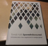 SPOVEDNIKOVA NOČ T. HALÍK ZALOŽBA DRUŽINA