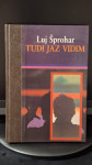 Šprohar-Tudi jaz vidim