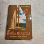 Sreča je Metulj