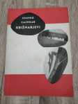 Stanko Cajnkar: Križnarjevi (1965)