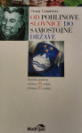 OD POHLINOVE SLOVNICE DO SAMOSTOJNE DRŽAVE (Peter Vodopivec)