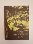 STARE SLOVENSKE LIPE, M. Sattlet, F. Stele