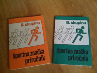 Starejši priročnik ŠPORTNA ZNAČKA II. (78 l.) in III. (81 l.) in te...