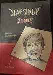 "STARSTRUP" "STAND-UP" - umetnik se predstavlja