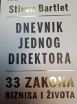 STIVEN BARTLET DNEVNIK JEDNOG DIREKTORA 33 ZAKONA BIZNISA I ŽIVOTA
