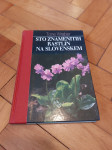 Sto znamenitih rastlin na Slovenskem