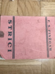 Strici - Finžgar  1932