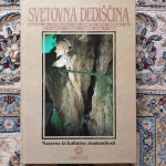 Svetovna dediščina, UNESCO, Naravne in kulturne znamenitosti