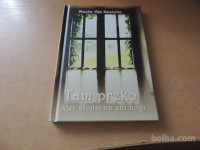 TAM PREKO... KJER STOJIM NA ENI NOGI M. ALJA KASTELIC