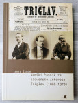 Tanja Žigon NEMŠKI ČASNIK ZA SLOVENSKE INTERESE - TRIGLAV (1865 - 1870