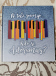 O tebi govorijo ... Kdo si, Adoramus?