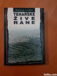 TEHARSKE ŽIVE RANE (Hans Gustl Kernmayr)