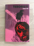 Teroristi, Hill P.