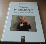 Težave pri računanju? : kako lahko starši pomagajo. Schwarz, Margret