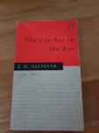 THE CATCHER IN THE RYE Jerome David Salinger