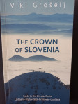THE CROWN OF SLOVENIA