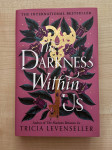 The Darkness within us - fairyloot
