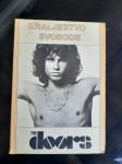 The Doors - Kraljestvo Svobode (Primož Pečovnik, Založba Karanatanija)