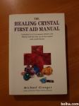 THE HEALING CRYSTAL, FIRST AID MANUAL (Michael Gienger)