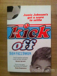 THE KICK OFF (Dan Freedman)