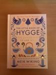 The Little Book of Hygge: The Danish Way to Live Well
