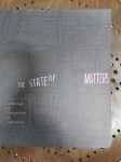 THE STATE OF MATTERS