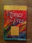 THE TIMES OF OUR LIVES (Louise L. Hay & Friends)