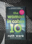 The woman in cabin 10 Ruth Ware
