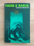 Tiger z barja, Marchand C.