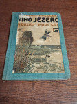 TIHO JEZERO IN DRUGE POVESTI 1923
