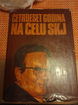 Tito - četrdeset godina na čelu SKJ