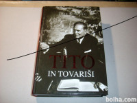 TITO IN TOVARIŠI - JOŽE PIRJEVEC
