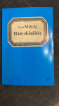 Tjasa Mislej Nase skladisce