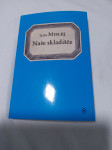 Tjaša Mislej, Naše skladišče