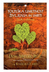 Tolteška umetnost življenja in smrti Zgodba o odkrivanju Don Miguel R