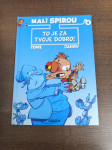 TOME JANRY MALI SPIROU TO JE ZA TVOJE DOBRO!
