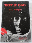 TRETJE OKO, T.L.RAMPA, ISKANJA