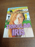 TRMOGLAVA IRIS