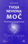 Tvoja nevidna moč - Vizualizacija