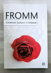 UMETNOST LJUBEZNI IN ŽIVLJENJA Fromm