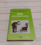 UMOR V ANGLEŠKEM DVORCU S. DE LA BROSSE PREŠERNOVA DRUŽBA 1987