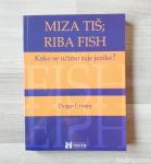 Urbanc Drago MIZA TIŠ, RIBA FISH : KAKO SE UČIMO TUJE JEZIKE