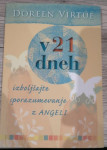 V 21 dneh izboljšajte sporazumevanje z angeli Avtor: Doreen Virtue