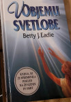 V Objemu Svetlobe Betty J. Eadie