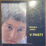 V pasti - Branka Jurca - knjiga