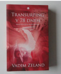 VADIM ZELAND, TRANSURFING V 78 DNEH