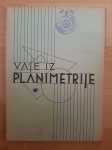 Vaje iz planimetrije-Franc Čemažar Ptt častim :)