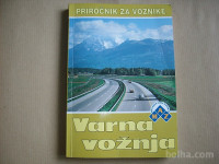 VARNA VOŽNJA - PRIROČNIK ZA VOZNIKE